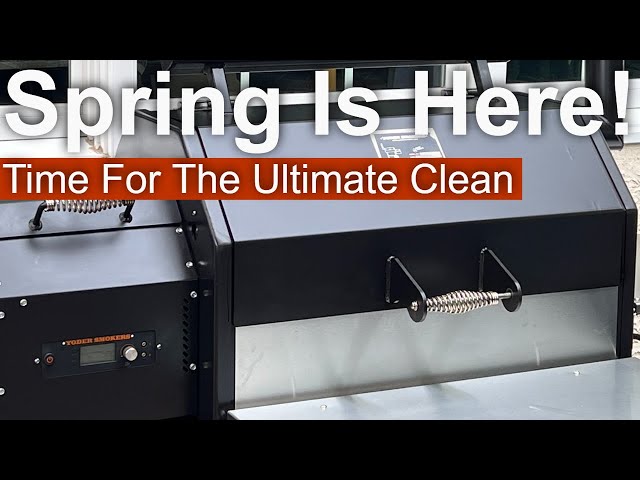 The Ultimate Spring Deep Clean On A Pellet Grill | Yoder YS640s