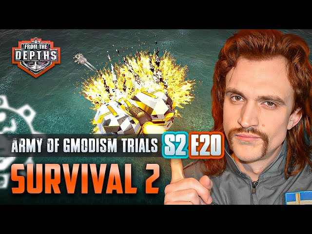 Army Of Gmodism Trials S1E20: Survival 2 | From the Depths