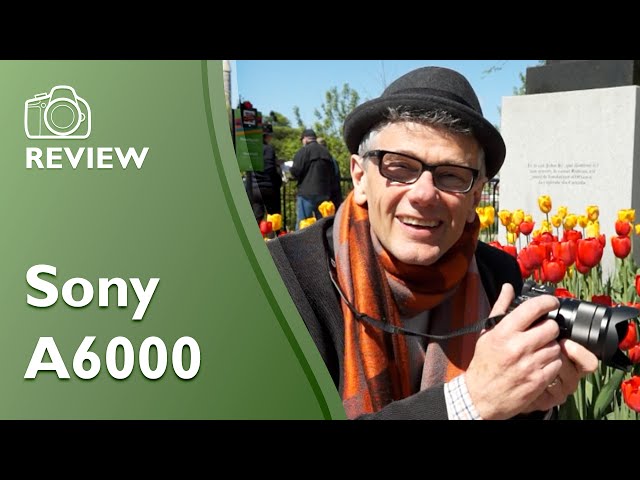 Sony a6000 detailed hands on review (ILCE-6000)