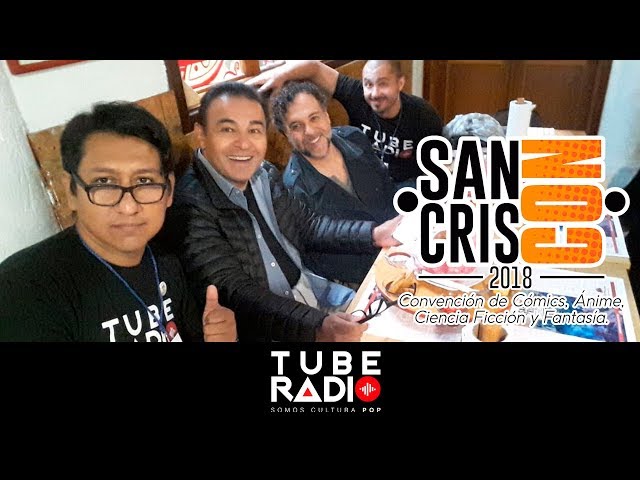 San Cris Con 2018 La Gran Convención de Chiapas | Tube Radio