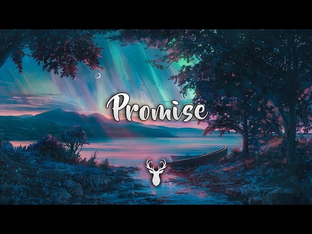 Promise | Beautiful Chill Mix
