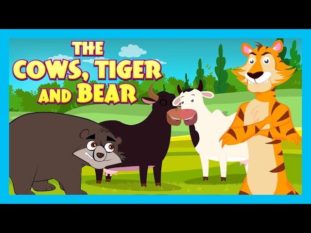 THE COWS, TIGER AND BEAR | TIA AND TOFU STORYTELLING | MORAL STORIES FOR KIDS | KIDS HUT