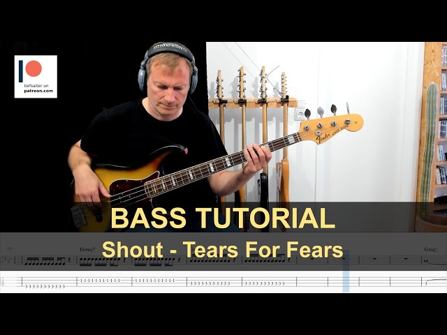Shout - Tears For Fears | Bass Tutorial (Sheet + TABs)