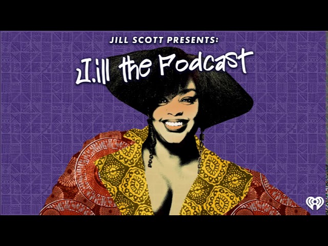 J.ill The Podcast Episode 7 | Our Value Is Not Defined by What We Produce