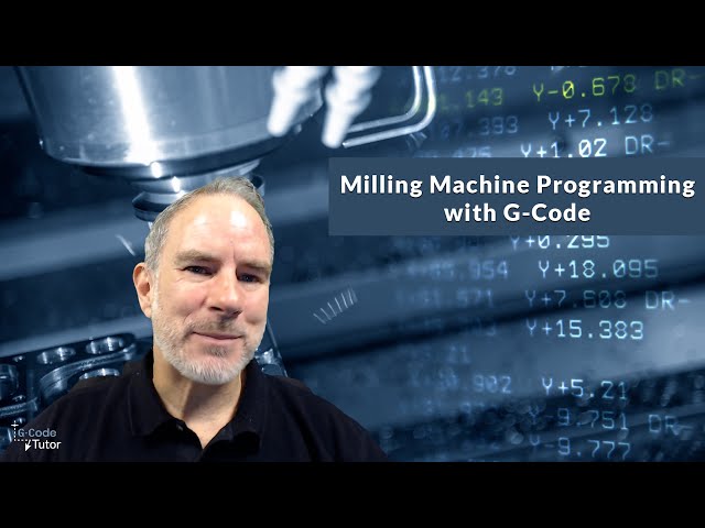 Milling with G-Code Online Course