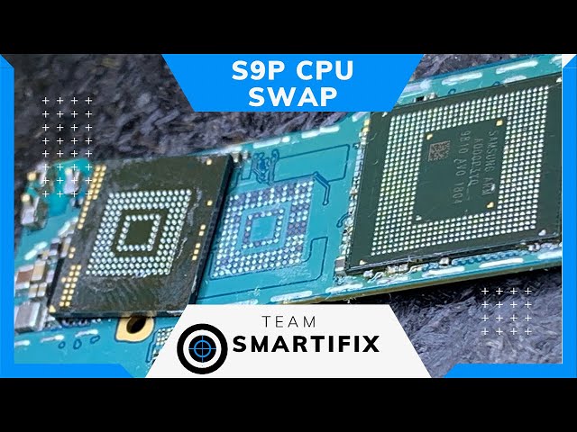 Samsung Galaxy S9 plus CPU Swap data keep |how to repair samsung s9p cpu |how to swap in samsung