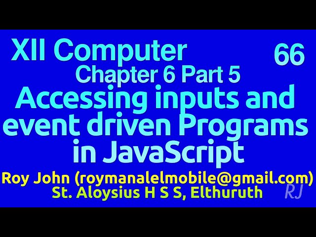 Plus 2 Chapter 6  Part 5 JavaScript Mouse and Keyboard Events and accessing input from text box