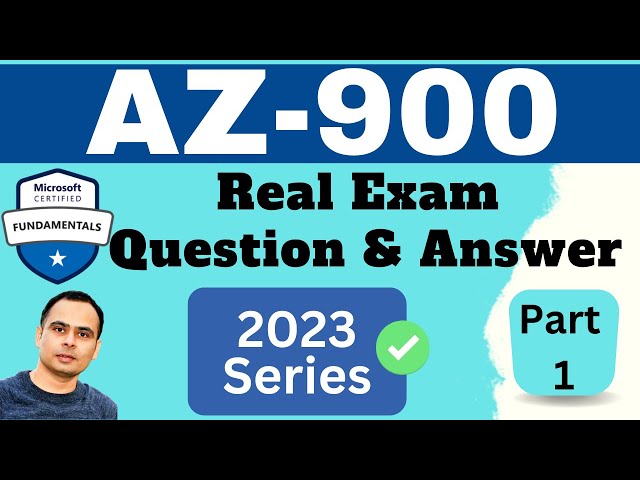 AZ 900 Real Exam Questions & Dumps | 2023 series | FREE PDF with Answers! | Part 1