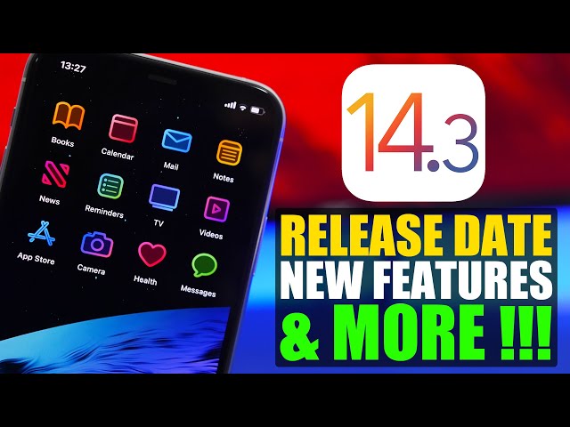 iOS 14.3 Release Date, BIG New Features & More!