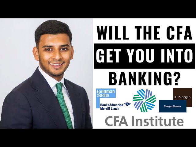 How Useful Is The CFA For Getting Into Banking? (The TRUTH!)