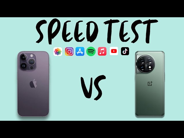 Speed Test | iPhone 14 Pro Max VS One Plus 11