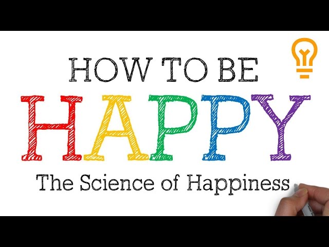 How to be Happy [Even If You've Forgotten What it Feels Like]