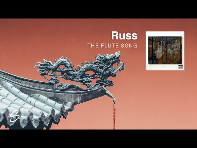 Russ - The Flute Song