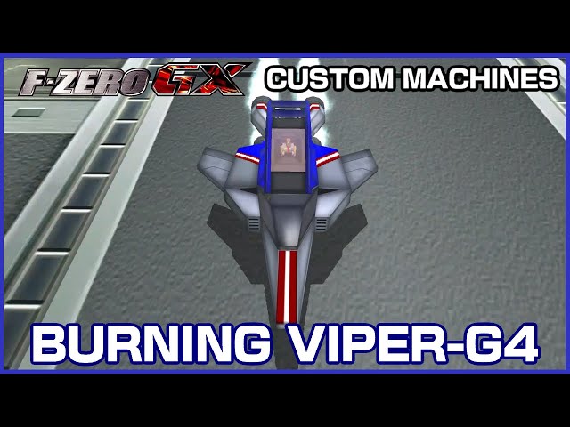 Burning Viper-G4 (F-Zero GX Custom Machines)