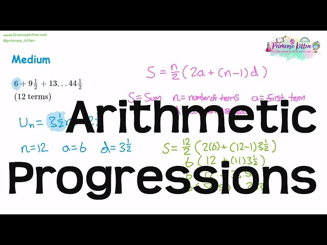 Arithmetic Progressions | Revision for Maths A-Level and IB