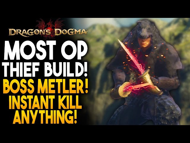 Dragon's Dogma 2 MOST OP THIEF BUILD "God Mode Build" - The Best Builds In Dragons Dogma 2