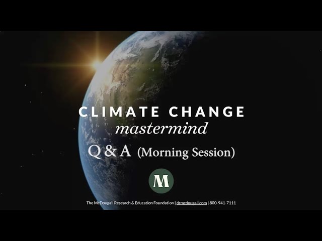Climate Change Mastermind - Q&A: McDougall, Rao, & Hicks