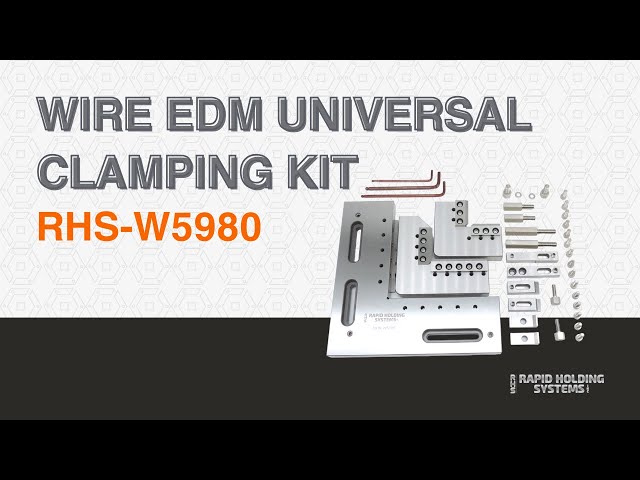 RHS- W5980 | Wire EDM Universal Clamping Kit