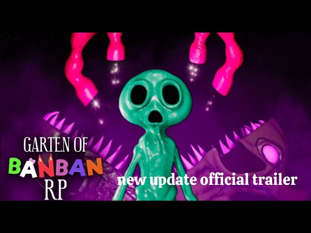 garten of banban rp - New update official trailer