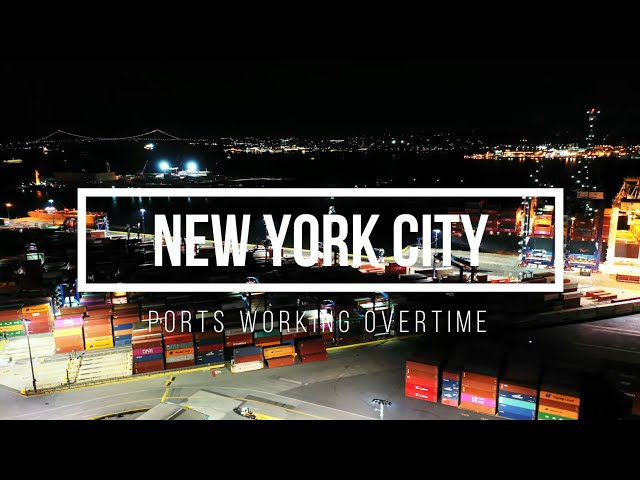 United States Supply Chain Shortage | New York City Ports Working Overtime | Shipping Shortage￼