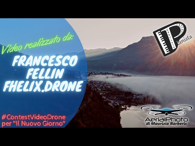 16 Francesco Fellin by Fhelix.Drone - #ContestVideoDrone per "Il Nuovo Giorno"