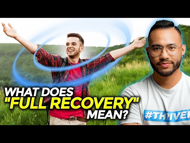 What Does "Full Recovery" Mean | CHRONIC FATIGUE SYNDROME