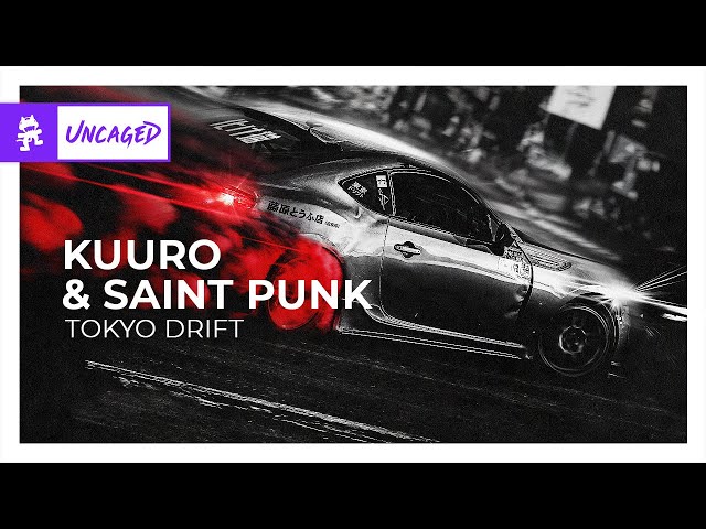 KUURO x Saint Punk - Tokyo Drift [Monstercat Release]