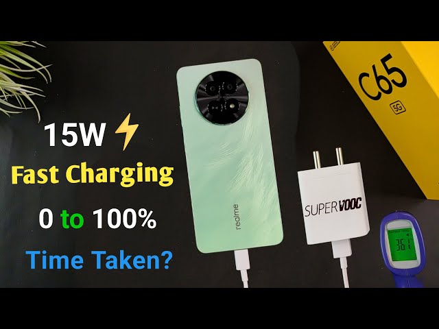 Realme C65 5G Charging Test | 15w SuperVOOC | 0 to 100% Time Realme c65 battery charge