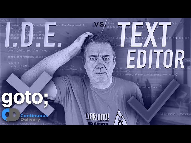 IDE vs Text Editor • Dave Farley • GOTO 2024