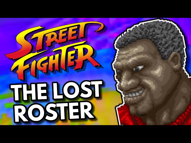 The Lost Original Street Fighter Roster