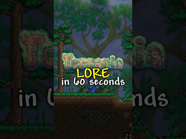 Terraria's Lore explained in 60 Seconds