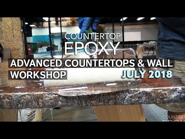 Advanced Countertops & Wall Workshop | July 2018