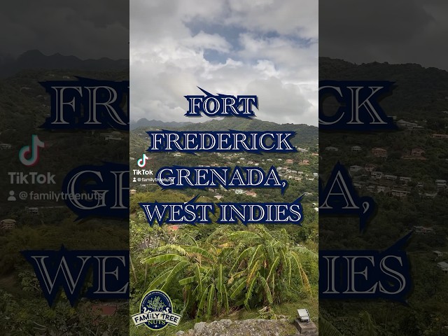 Fort Frederick, Grenada, West Indies