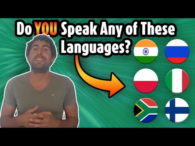 Do you speak any of these languages?