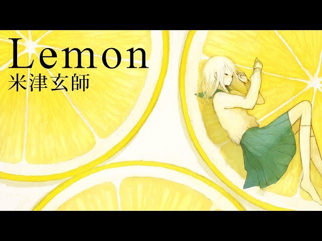 Lemon / 米津玄師 - Best Covers