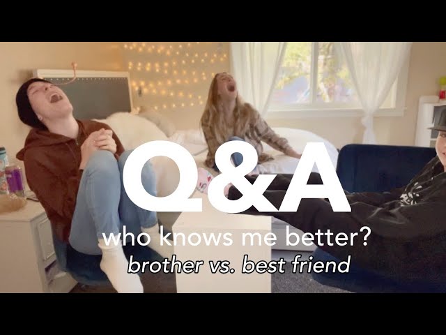 Q&A - brother vs. best friend *loser eats hot sauce*