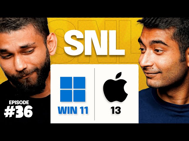 SNL EP#36 - Everyone can run Windows 11