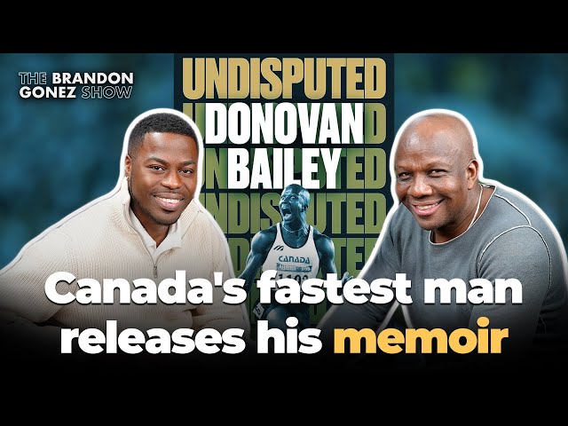 Donovan Bailey shares never before heard stories from his new Memoir