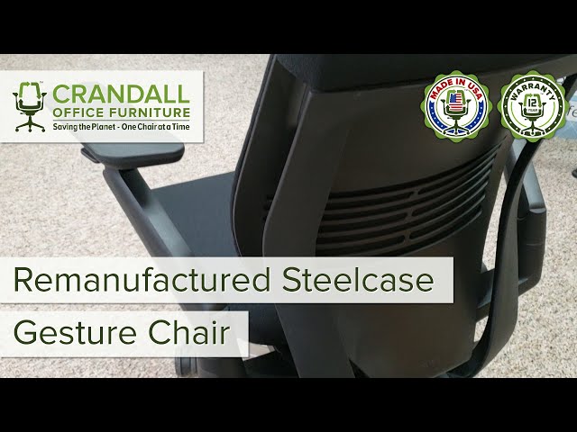 Remanufactured Steelcase Gesture Chair with 12 Year Warranty from Crandall Office Furniture
