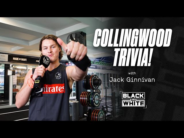 Jack Ginnivan hosts Collingwood Trivia! | Black & White Show