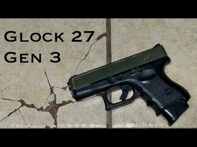 Glock 27 Gen 3