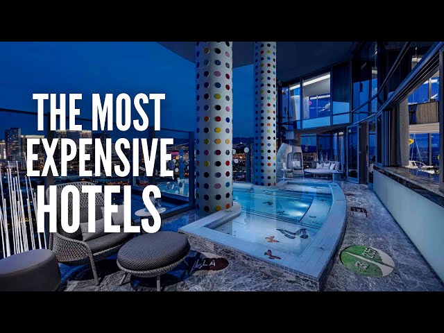 The 25 Most Expensive Hotels in the World Right Now