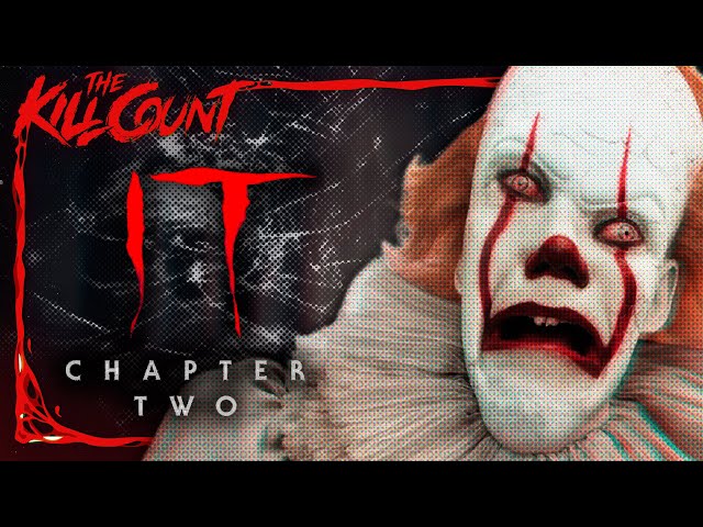 It: Chapter Two (2019) KILL COUNT