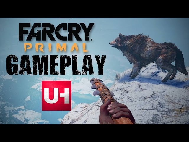 Far Cry Primal 10 Minutes of Gameplay - EXCLUSIVE | Unboxholics