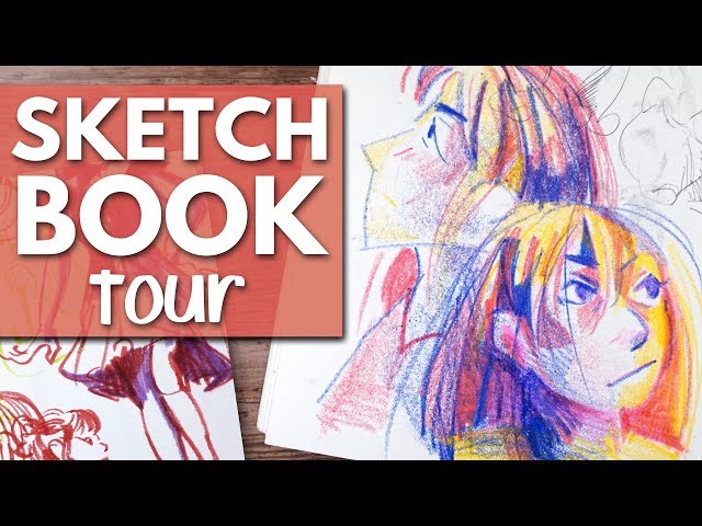 Sketchbook Tour 2018! - Crayons and Markers