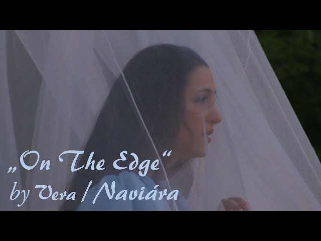 Naviára music clip - "On The Edge"