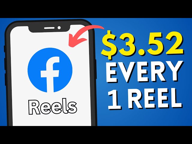 Earn $3.52 Every Single Facebook Reels Watched | How to Make Money Online