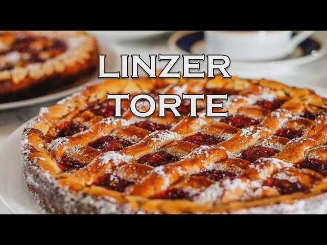 Linzer Torte | How to Make Linzer Torte