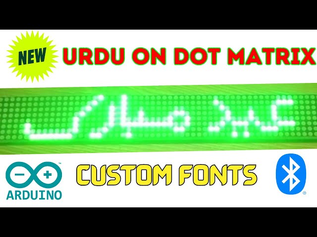 How to Write SCROLLING URDU TEXT on dot matrix Full Method | Arduino dot matrix display tutorial