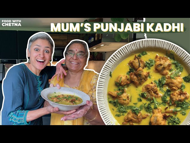 MUMS PUNJABI KADHI | Delicious Punjabi Pakora kadhi | Easy Yogurt Curry | Food with Chetna